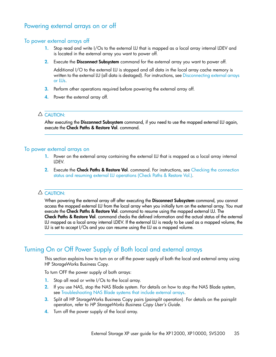 Powering external arrays on or off, To power external arrays off, To power external arrays on | 35 to power external arrays on | HP XP External Storage Software User Manual | Page 35 / 200