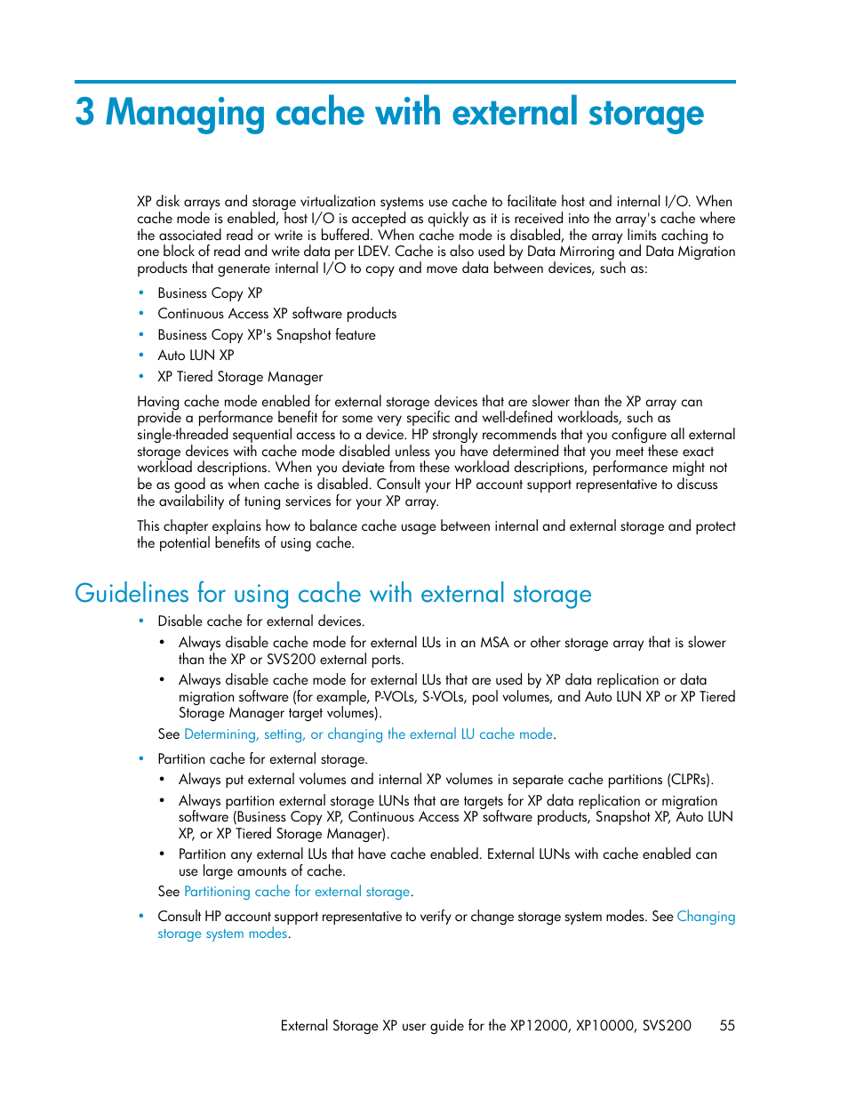 3 managing cache with external storage, Guidelines for using cache with external storage, Managing cache with external storage | HP XP External Storage Software User Manual | Page 55 / 200