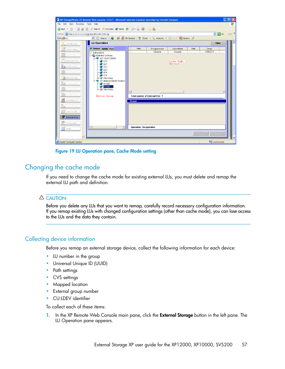 Changing the cache mode, Collecting device information, Lu operation pane, cache mode setting | Ting, Figure 19 | HP XP External Storage Software User Manual | Page 57 / 200