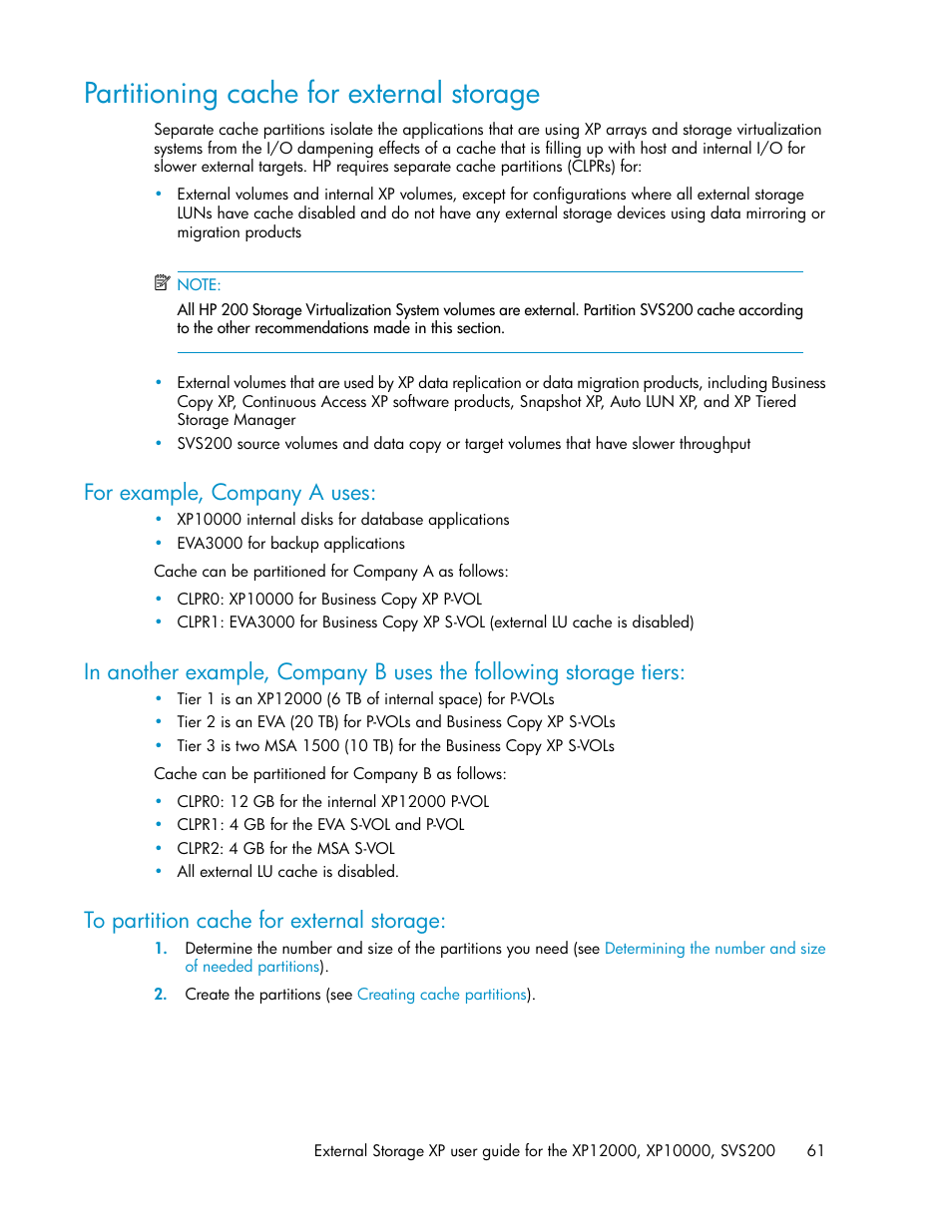 Partitioning cache for external storage, For example, company a uses, To partition cache for external storage | 61 to partition cache for external storage | HP XP External Storage Software User Manual | Page 61 / 200