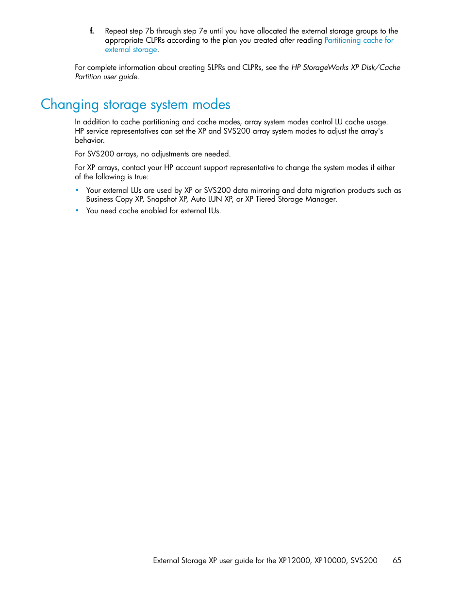 Changing storage system modes, Changing, Storage system modes | HP XP External Storage Software User Manual | Page 65 / 200