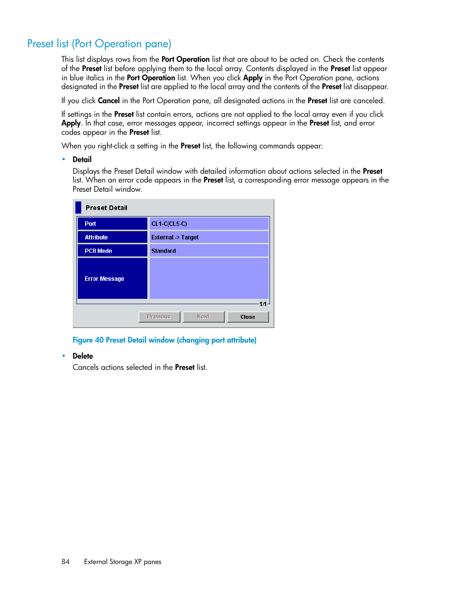 Preset list (port operation pane), Preset detail window (changing port attribute) | HP XP External Storage Software User Manual | Page 84 / 200