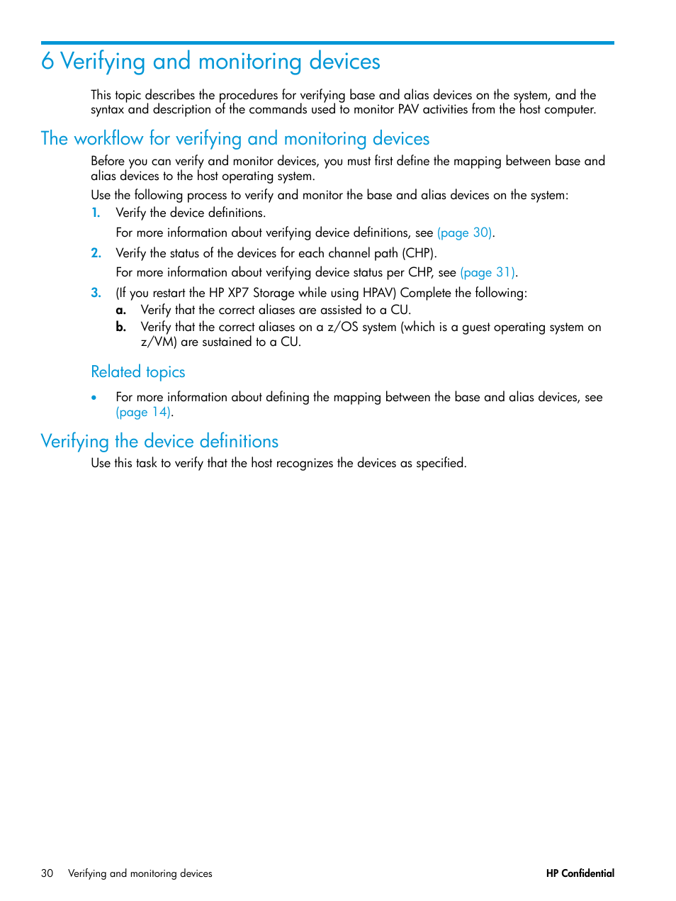 6 verifying and monitoring devices, The workflow for verifying and monitoring devices, Verifying the device definitions | Related topics | HP XP7 Storage User Manual | Page 30 / 53