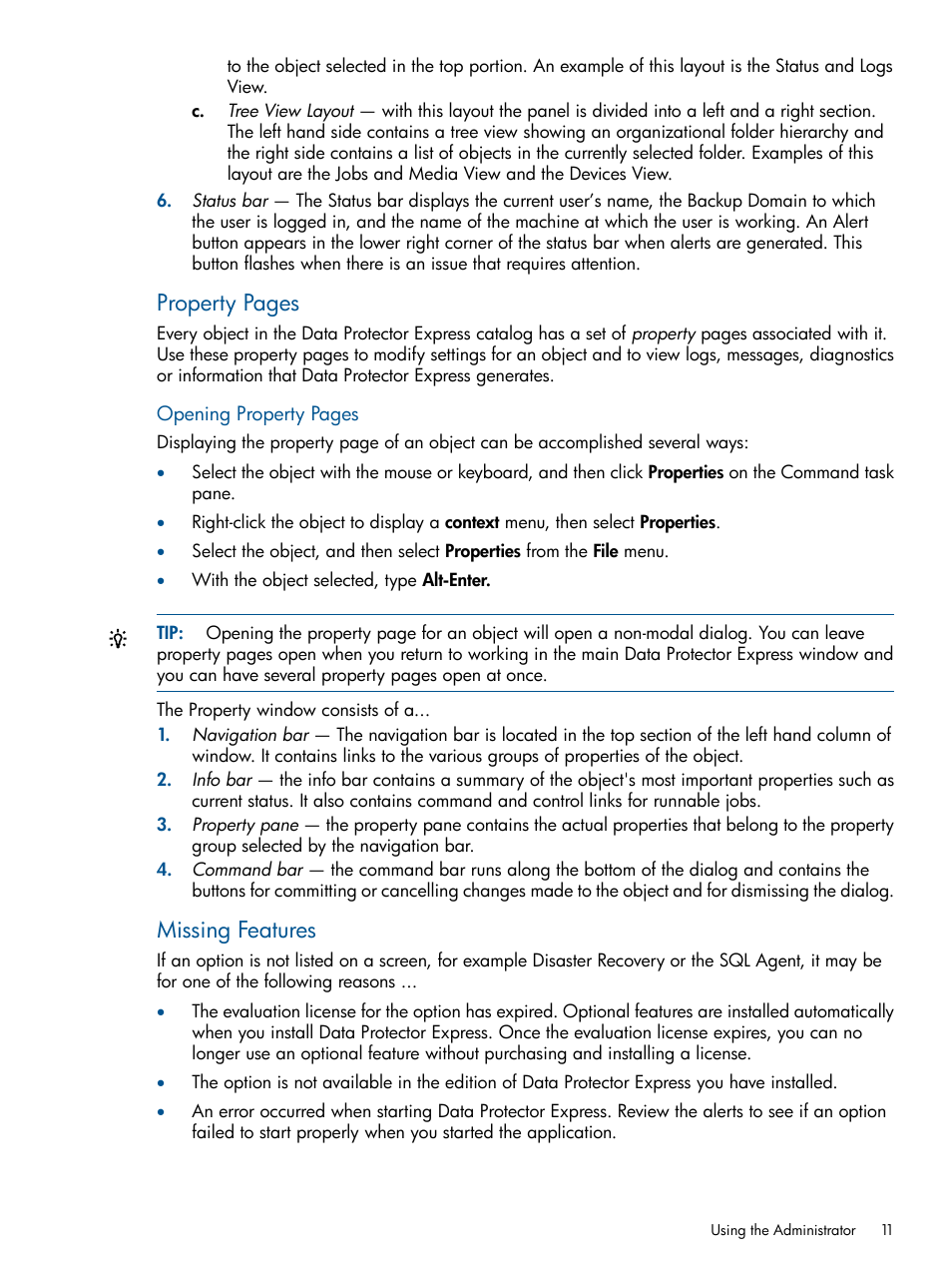 Property pages, Missing features | HP Data Protector Express Basic-Software User Manual | Page 11 / 83