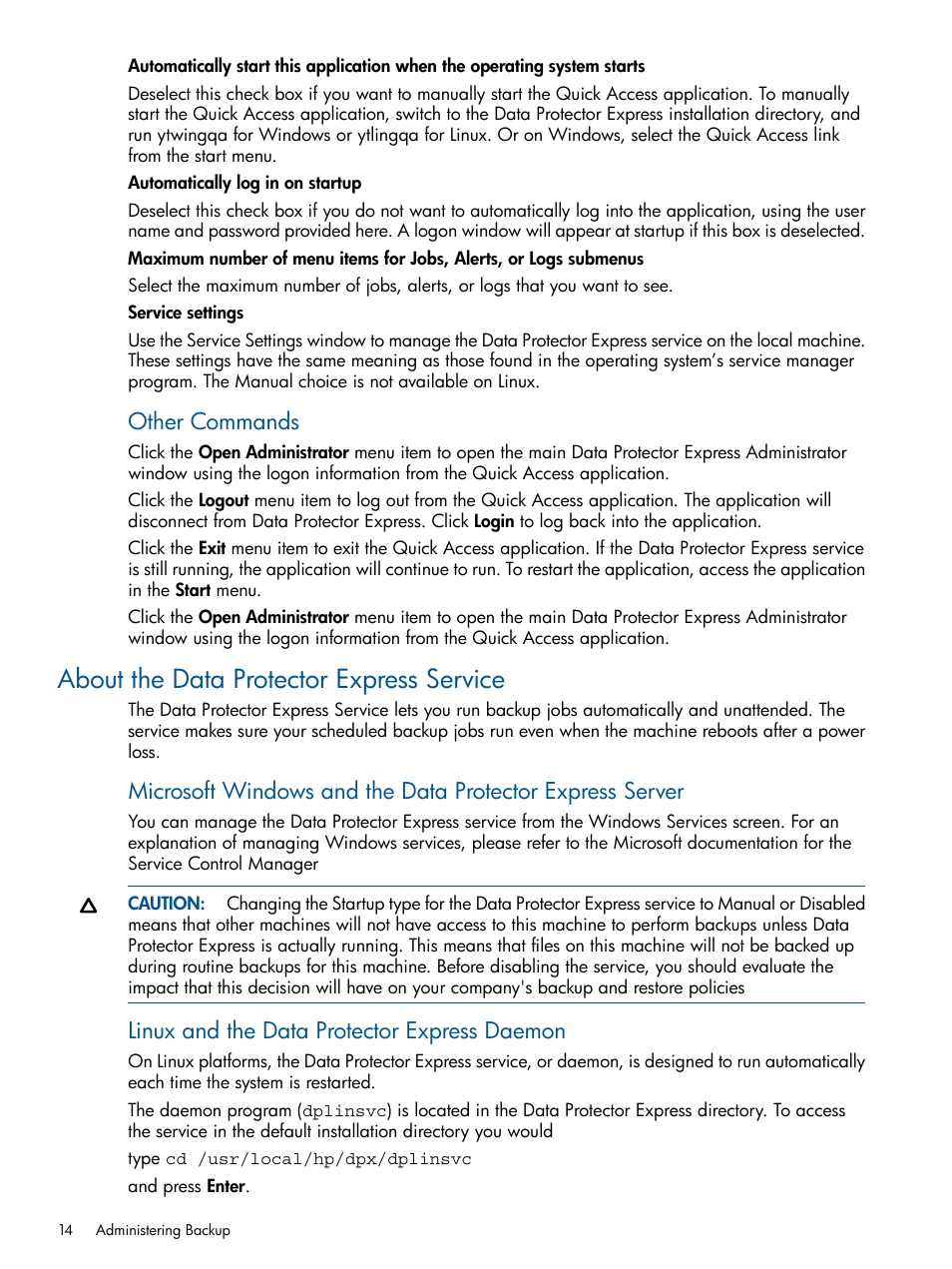 About the data protector express service, Other commands, Linux and the data protector express daemon | HP Data Protector Express Basic-Software User Manual | Page 14 / 83