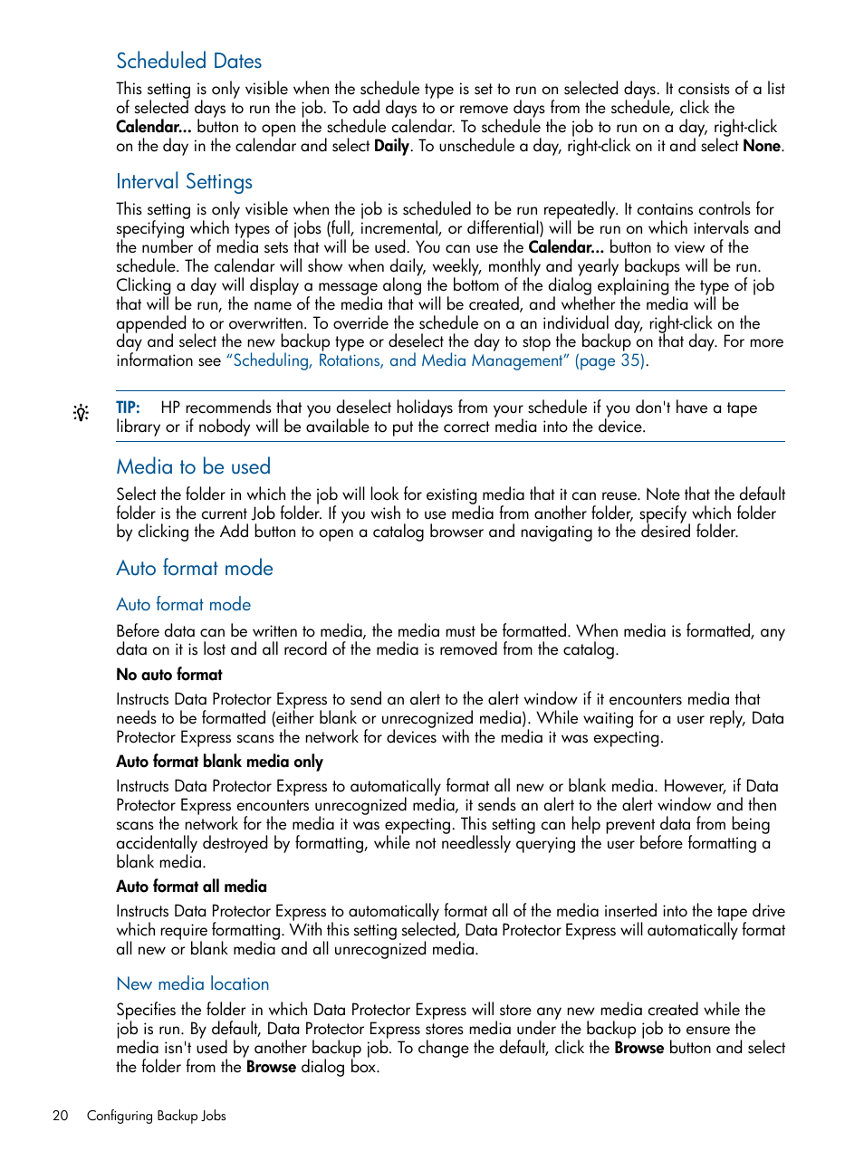 Scheduled dates, Interval settings, Media to be used | Auto format mode | HP Data Protector Express Basic-Software User Manual | Page 20 / 83