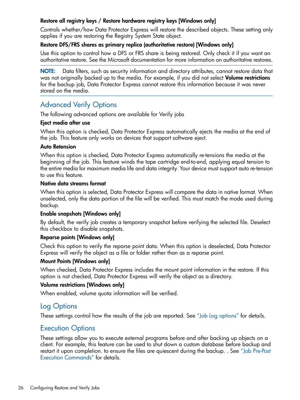 Advanced verify options, Log options, Execution options | HP Data Protector Express Basic-Software User Manual | Page 26 / 83