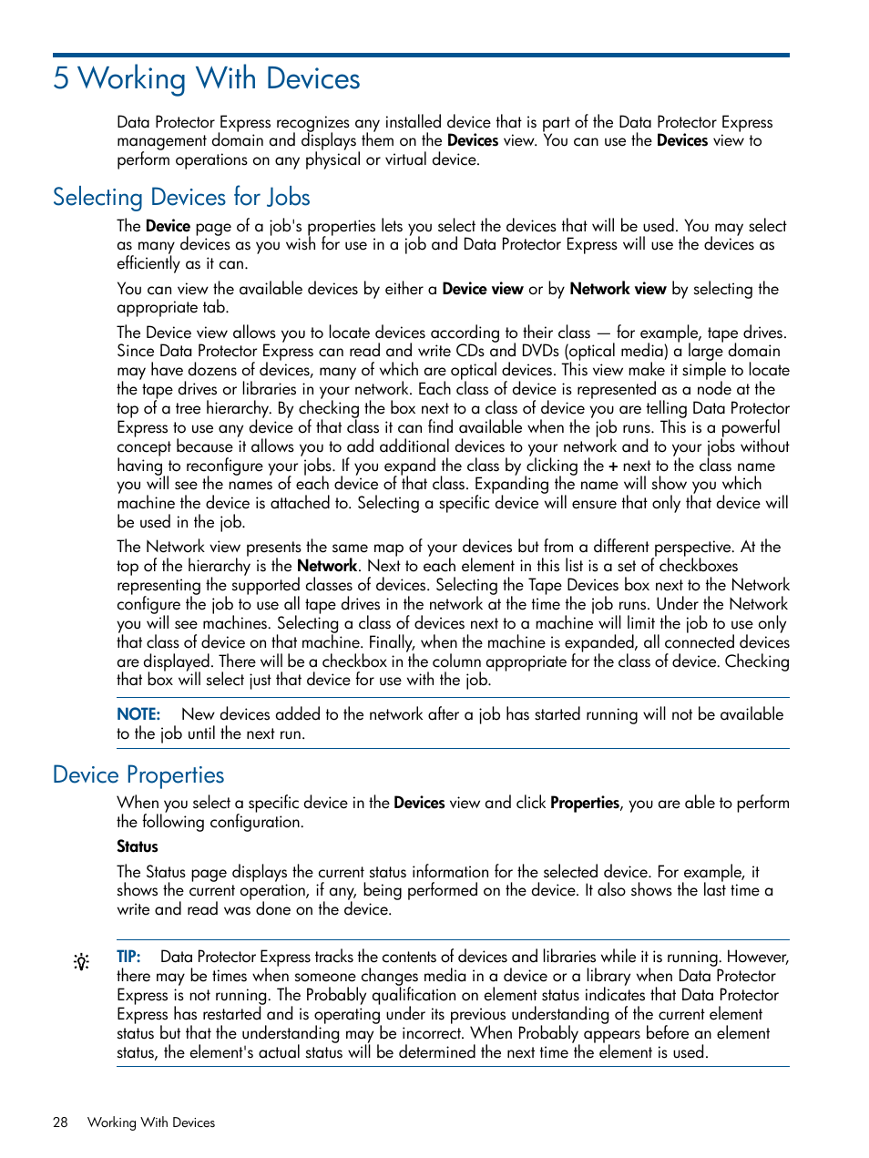 5 working with devices, Selecting devices for jobs, Device properties | Selecting devices for jobs device properties | HP Data Protector Express Basic-Software User Manual | Page 28 / 83