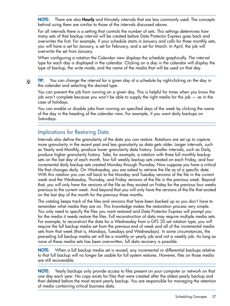 Implications for restoring data | HP Data Protector Express Basic-Software User Manual | Page 37 / 83