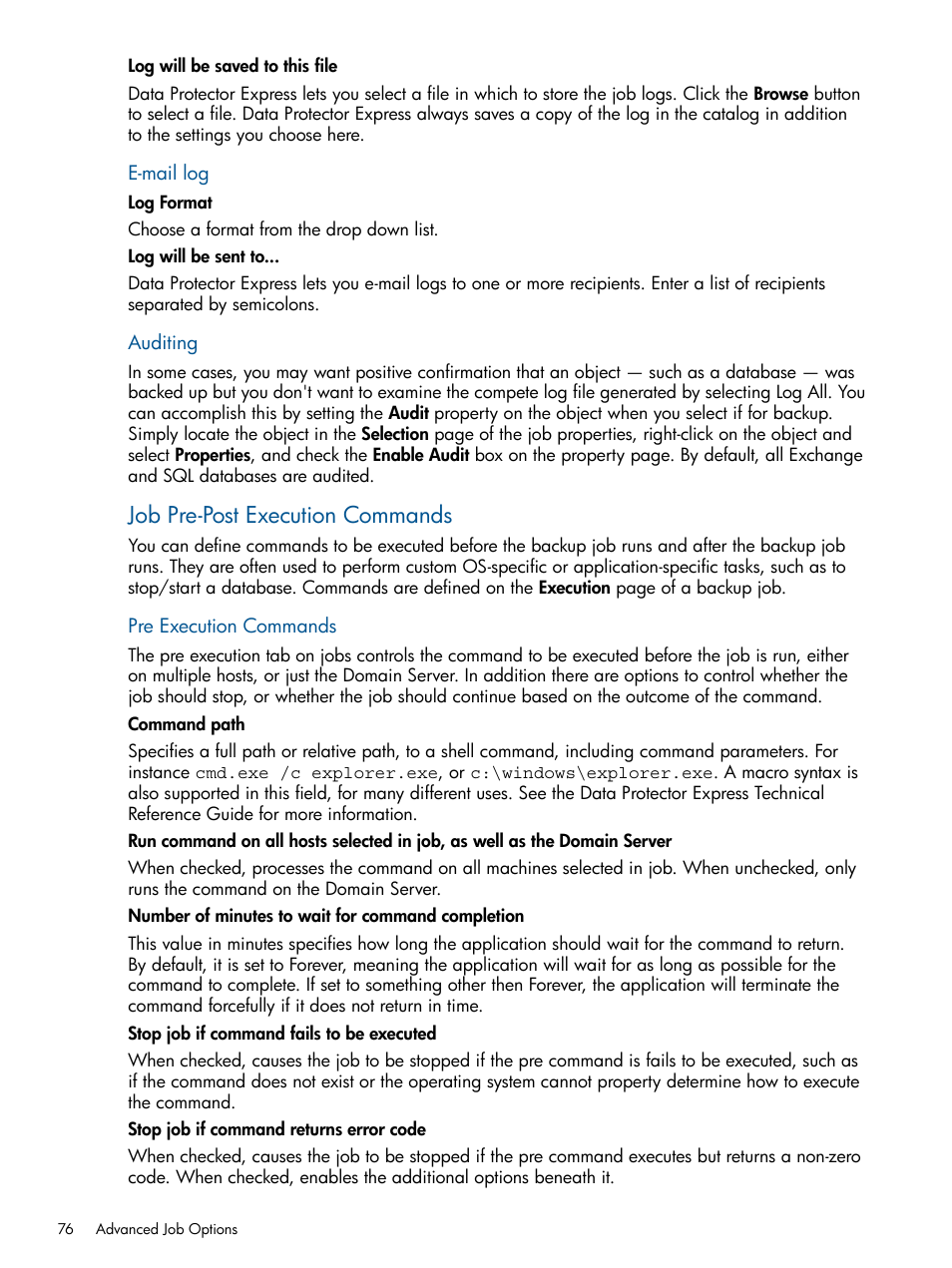 Job pre-post, Execution commands, Job pre-post execution commands | HP Data Protector Express Basic-Software User Manual | Page 76 / 83