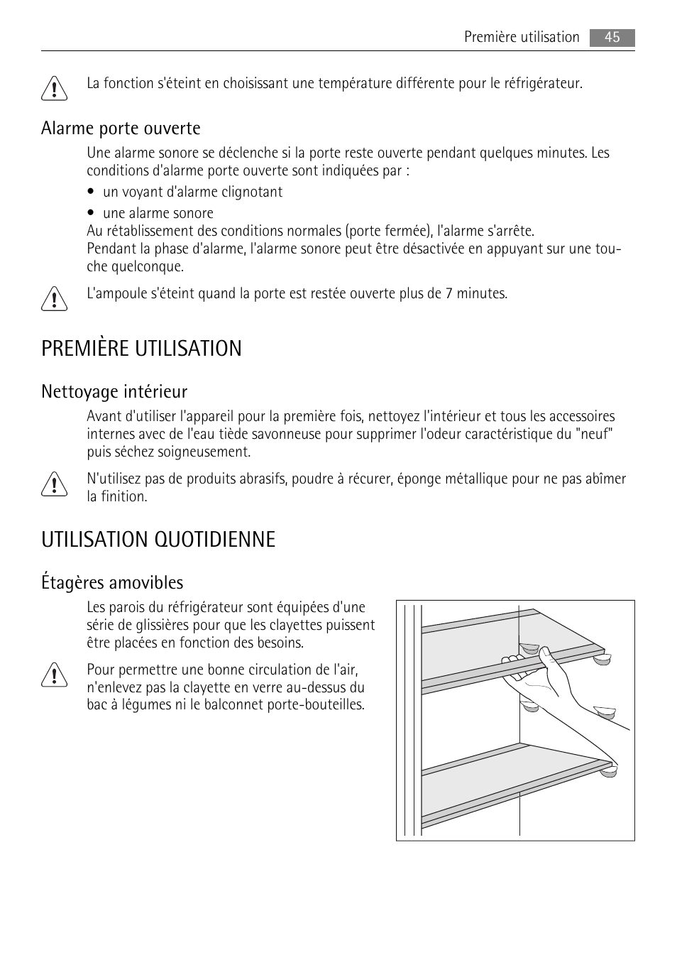 Première utilisation, Utilisation quotidienne, Alarme porte ouverte | Nettoyage intérieur, Étagères amovibles | AEG SKS68800F0 User Manual | Page 45 / 76