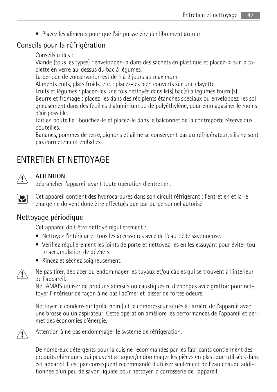 Entretien et nettoyage, Conseils pour la réfrigération, Nettoyage périodique | AEG SKS68800F0 User Manual | Page 47 / 76