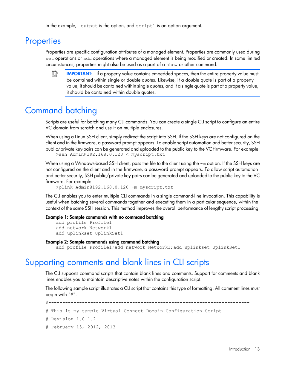 Properties, Command batching, Supporting comments and blank lines in cli scripts | HP Virtual Connect 4Gb Fibre Channel Module for c-Class BladeSystem User Manual | Page 13 / 172