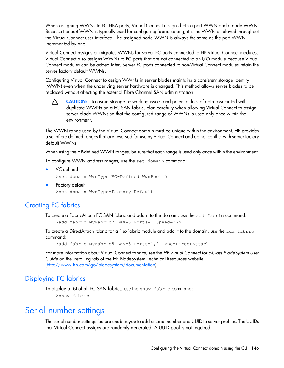 Creating fc fabrics, Displaying fc fabrics, Serial number settings | HP Virtual Connect 4Gb Fibre Channel Module for c-Class BladeSystem User Manual | Page 146 / 172