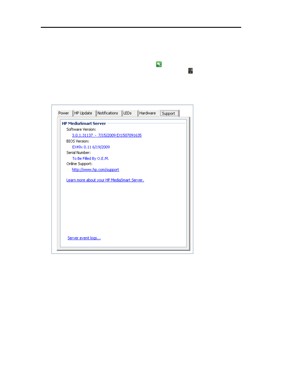 Support information, Getting help for using your server, Getting help for using your server 86 | HP EX490 MediaSmart Server User Manual | Page 92 / 331