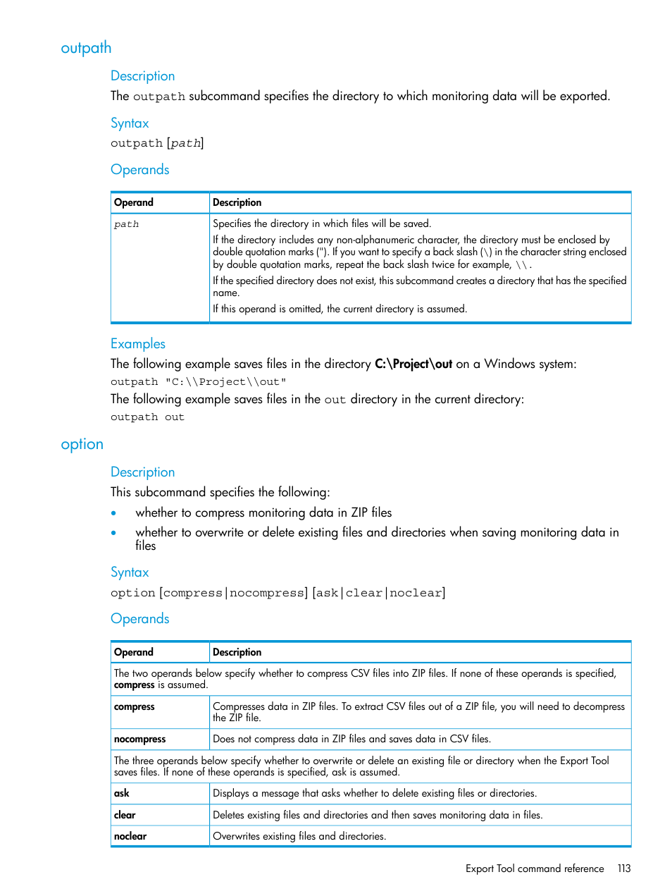 Outpath, Option, Outpath option | Option subcommand | HP XP P9000 for Compatible High Perf FICON Connectivity Software User Manual | Page 113 / 205