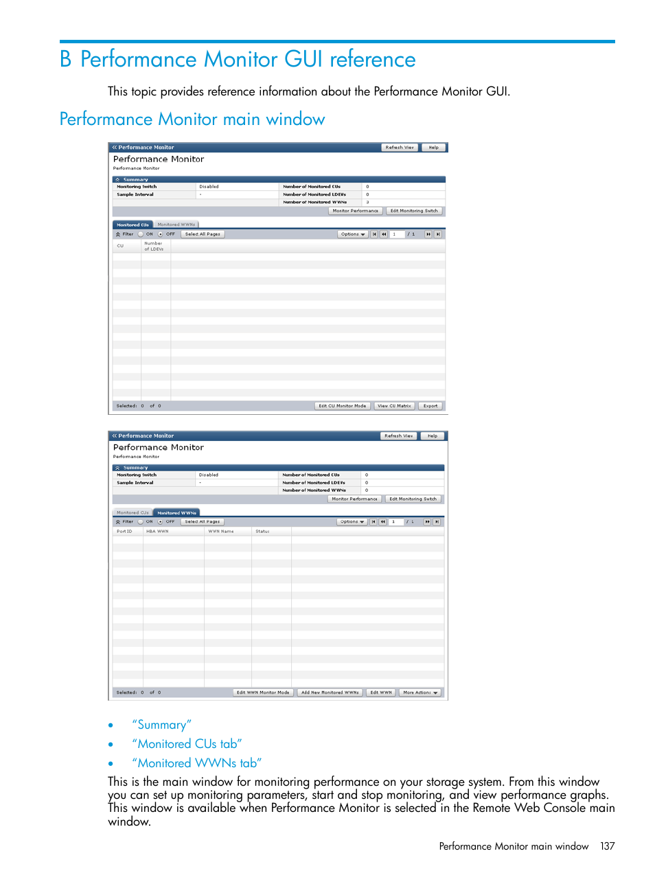 B performance monitor gui reference, Performance monitor main window | HP XP P9000 for Compatible High Perf FICON Connectivity Software User Manual | Page 137 / 205