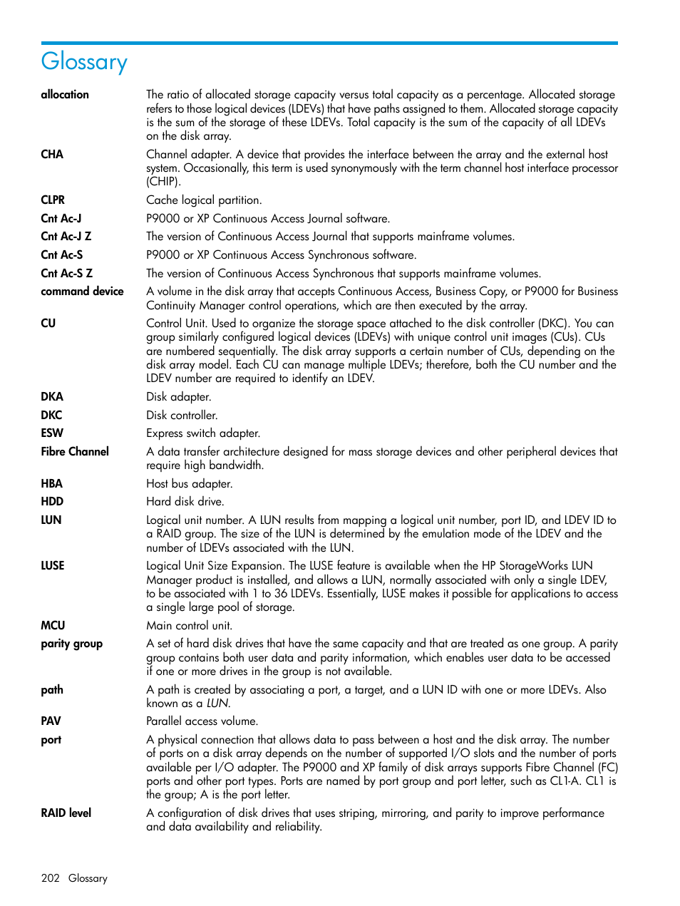 Glossary | HP XP P9000 for Compatible High Perf FICON Connectivity Software User Manual | Page 202 / 205