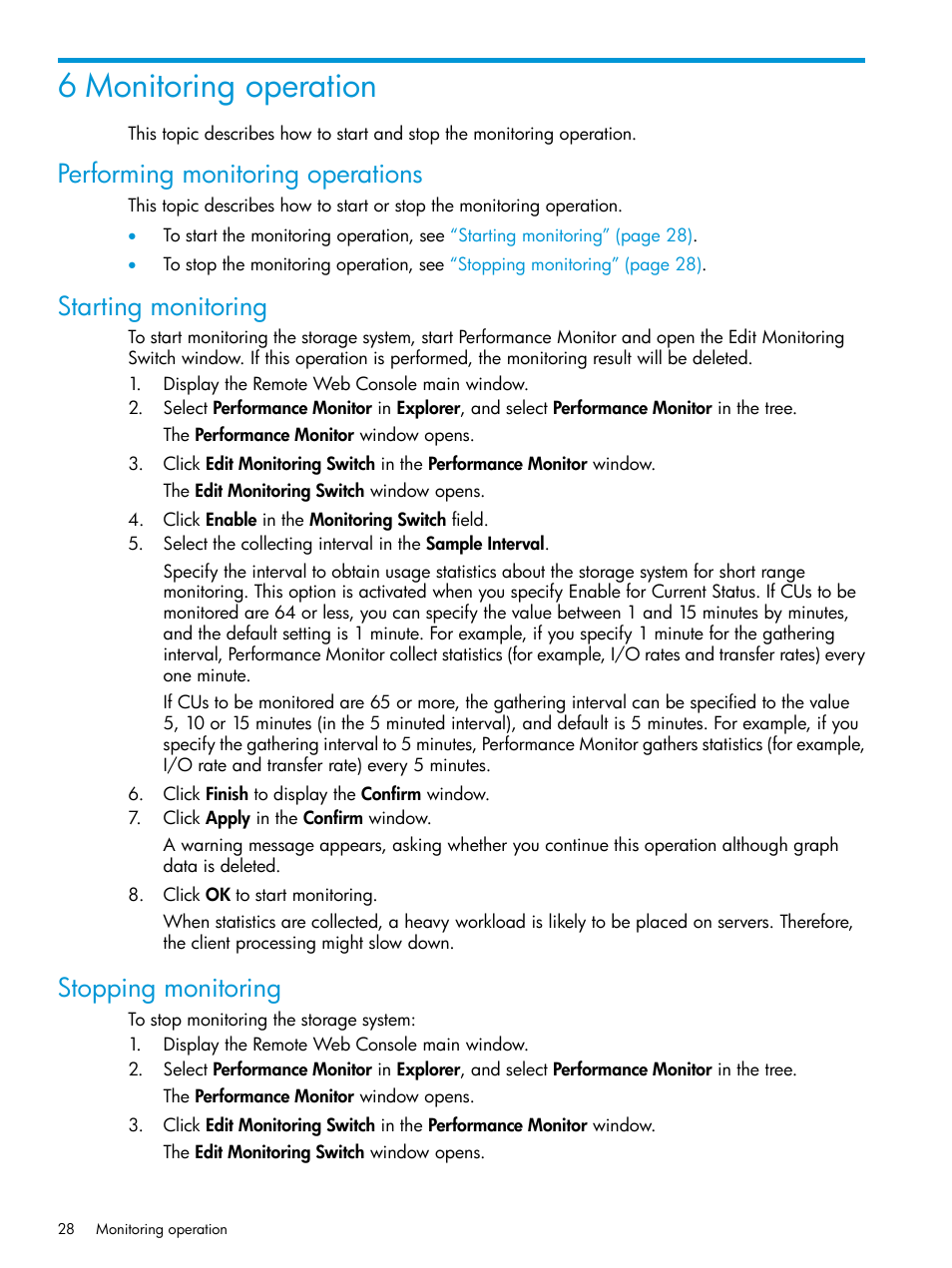6 monitoring operation, Performing monitoring operations, Starting monitoring | Stopping monitoring | HP XP P9000 for Compatible High Perf FICON Connectivity Software User Manual | Page 28 / 205