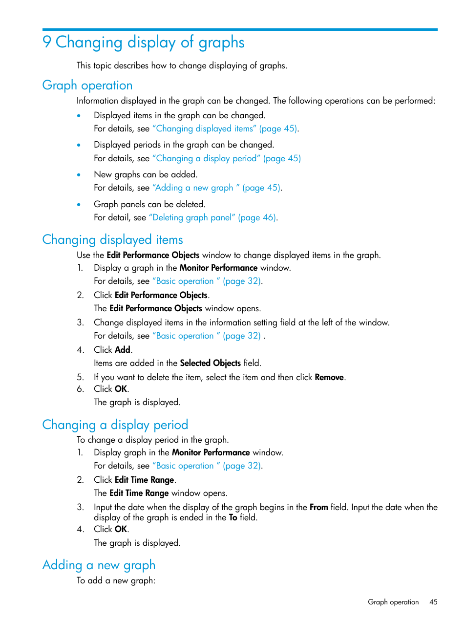 9 changing display of graphs, Graph operation, Changing displayed items | Changing a display period, Adding a new graph | HP XP P9000 for Compatible High Perf FICON Connectivity Software User Manual | Page 45 / 205