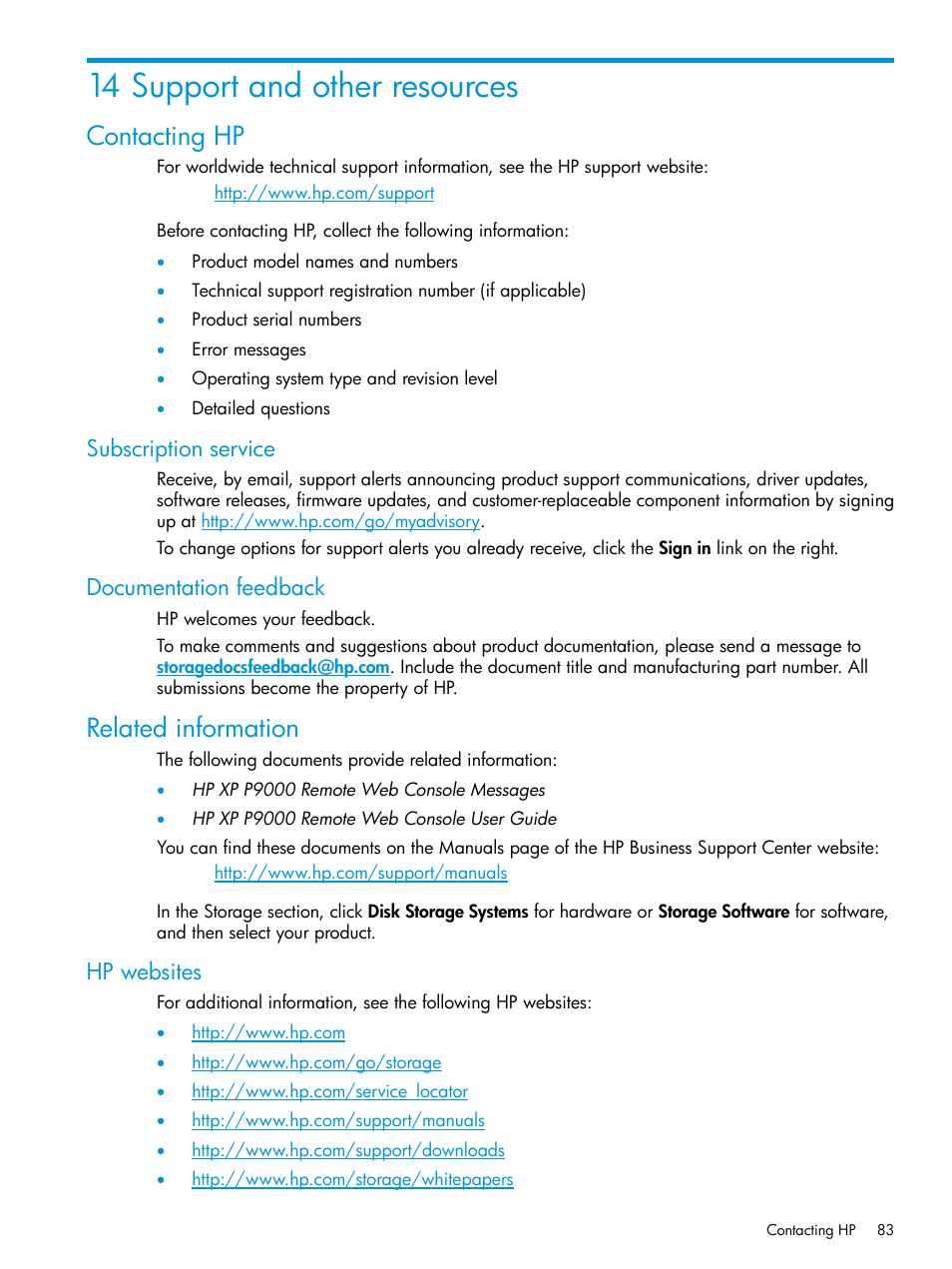 14 support and other resources, Contacting hp, Subscription service | Documentation feedback, Related information, Hp websites, Subscription service documentation feedback | HP XP P9000 for Compatible High Perf FICON Connectivity Software User Manual | Page 83 / 205