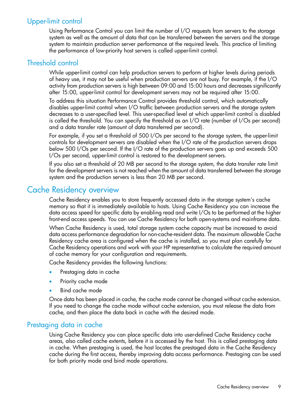 Upper-limit control, Threshold control, Cache residency overview | Prestaging data in cache, Upper-limit control threshold control | HP XP P9000 for Compatible High Perf FICON Connectivity Software User Manual | Page 9 / 205