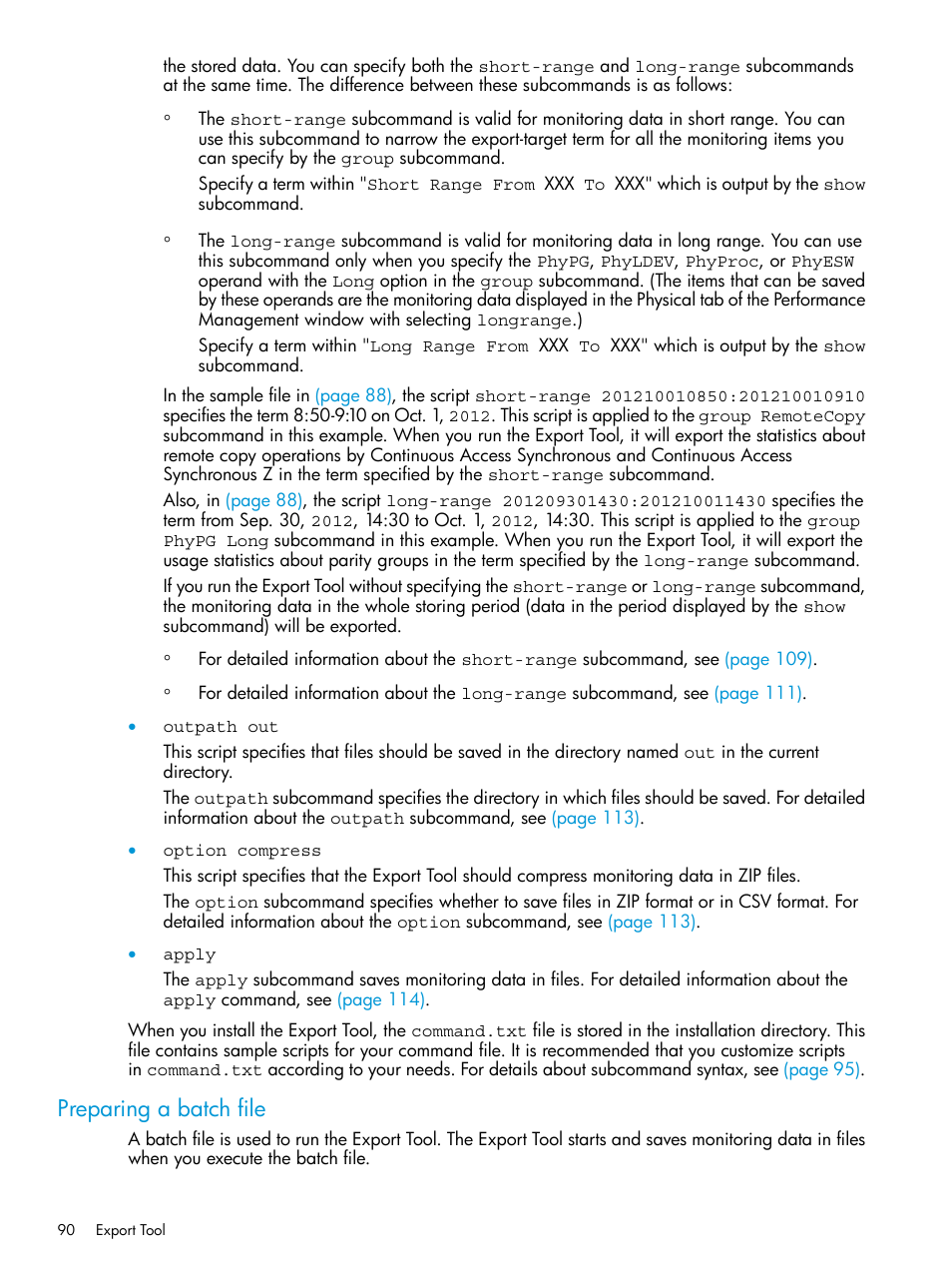 Preparing a batch file | HP XP P9000 for Compatible High Perf FICON Connectivity Software User Manual | Page 90 / 205