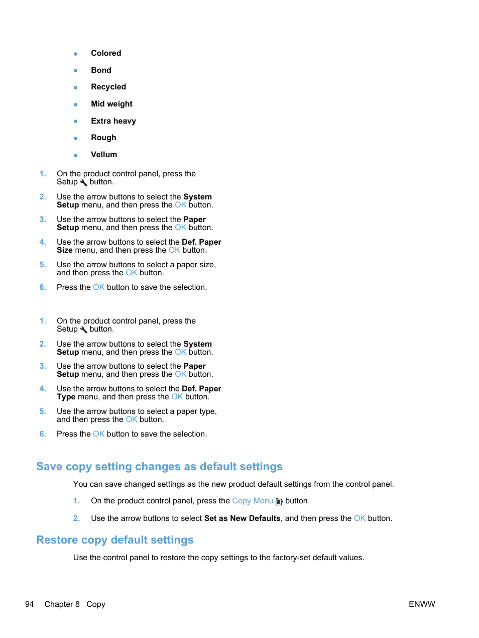 Save copy setting changes as default settings, Restore copy default settings | HP LaserJet Pro M1536dnf MFP SERIES User Manual | Page 108 / 286