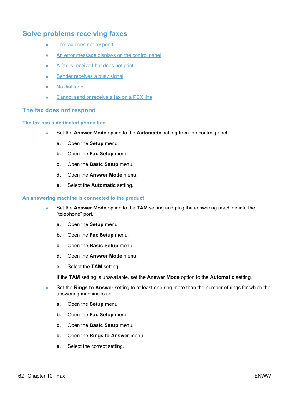 Solve problems receiving faxes, The fax does not respond, The fax has a dedicated phone line | An answering machine is connected to the product | HP LaserJet Pro M1536dnf MFP SERIES User Manual | Page 176 / 286