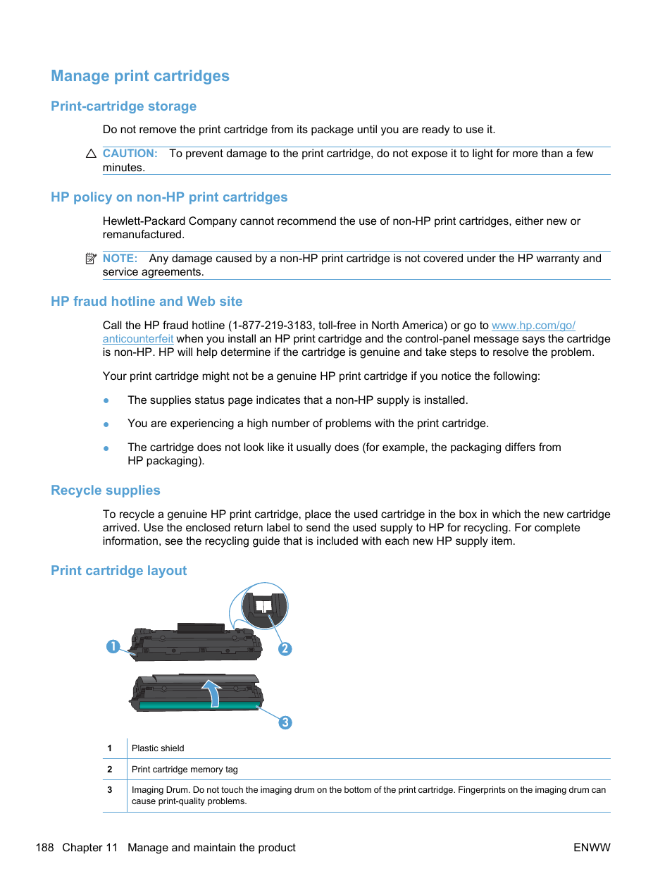 Manage print cartridges, Print-cartridge storage, Hp policy on non-hp print cartridges | Hp fraud hotline and web site, Recycle supplies, Print cartridge layout | HP LaserJet Pro M1536dnf MFP SERIES User Manual | Page 202 / 286