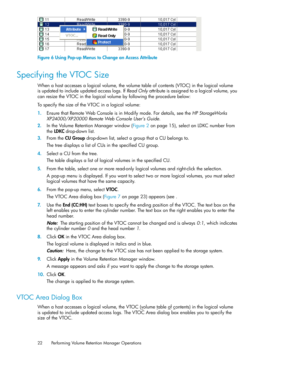 Specifying the vtoc size, Vtoc area dialog box, Using pop-up menus to change an access attribute | Igure 6 | HP XP Array Manager Software User Manual | Page 22 / 44