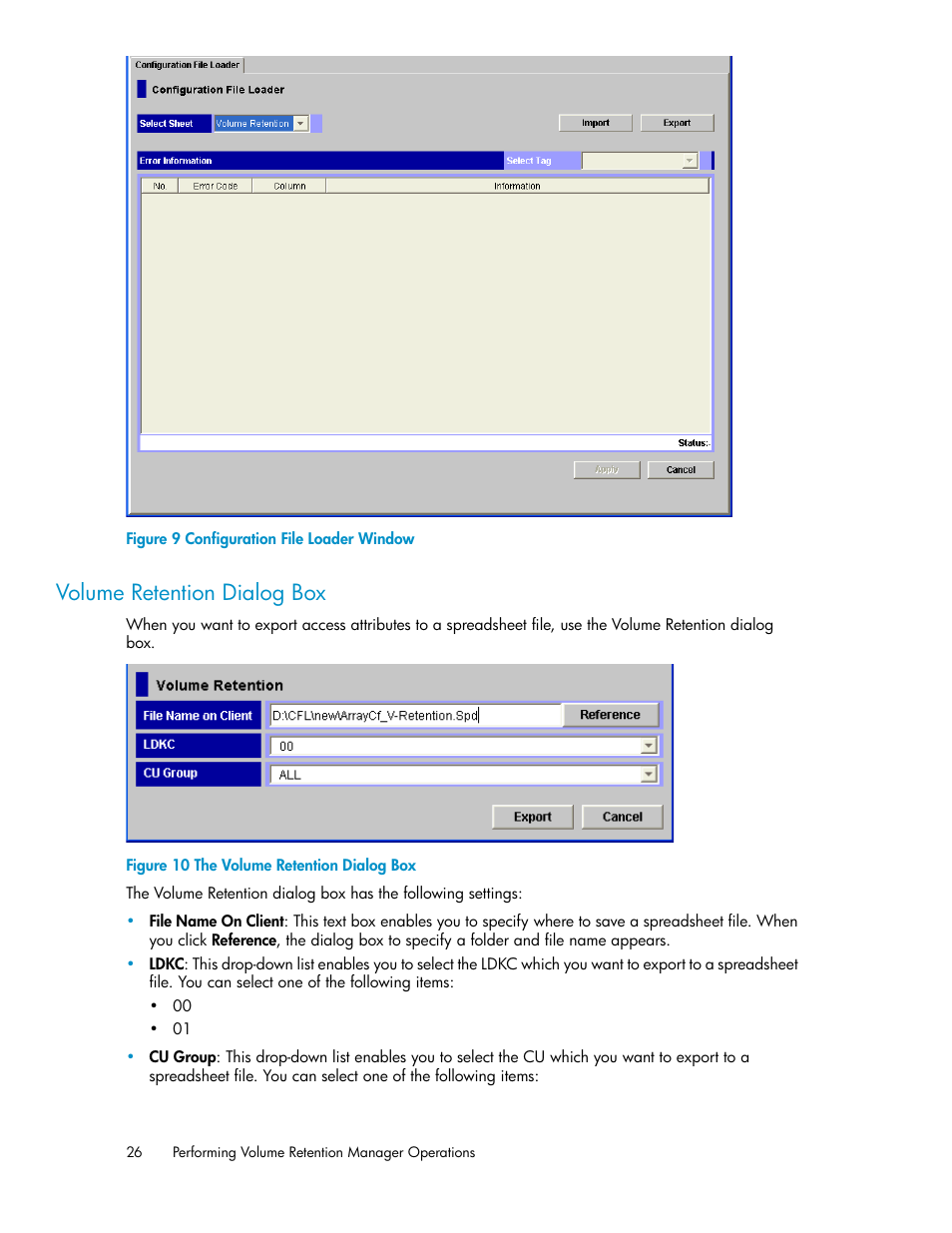 Volume retention dialog box, Configuration file loader window, The volume retention dialog box | Figure 9 | HP XP Array Manager Software User Manual | Page 26 / 44
