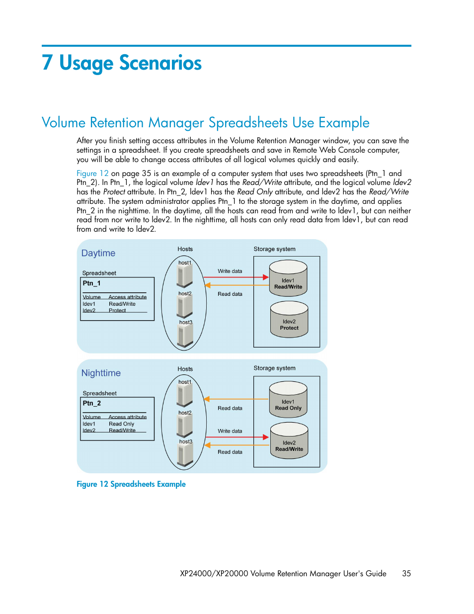 7 usage scenarios, Volume retention manager spreadsheets use example, Spreadsheets example | HP XP Array Manager Software User Manual | Page 35 / 44
