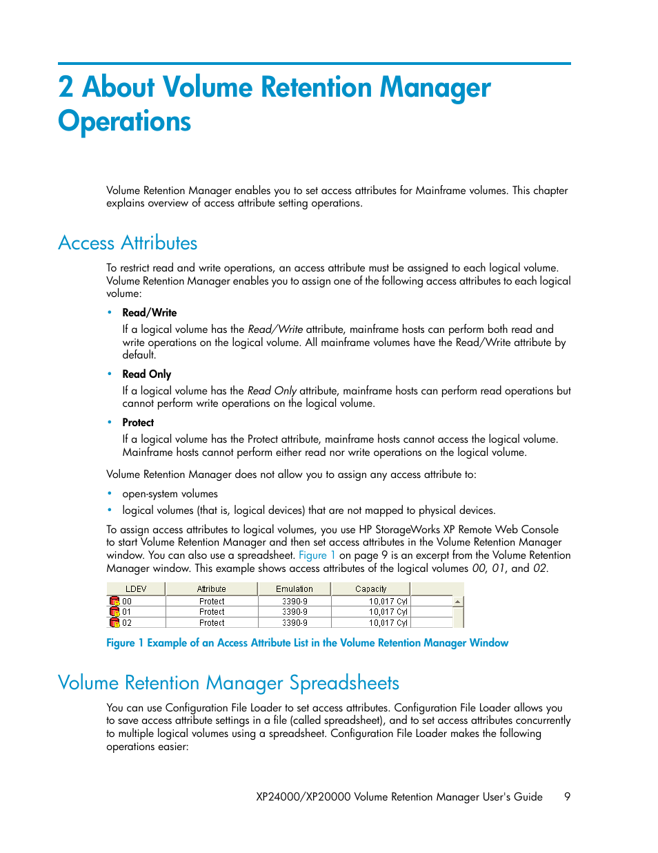 2 about volume retention manager operations, Access attributes, Volume retention manager spreadsheets | 9 volume retention manager spreadsheets | HP XP Array Manager Software User Manual | Page 9 / 44