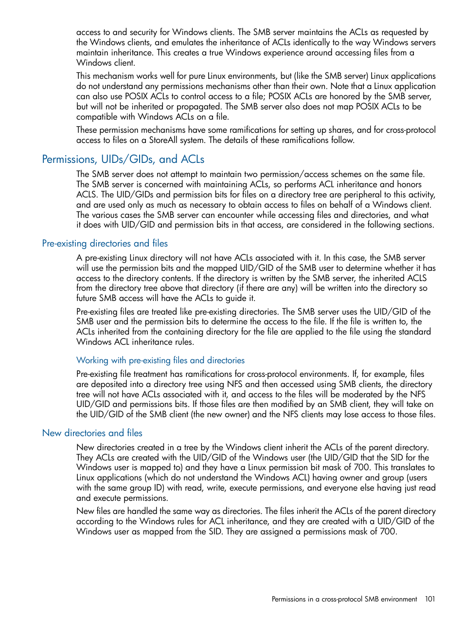 Permissions, uids/gids, and acls, Pre-existing directories and files, New directories and files | HP StoreAll Storage User Manual | Page 101 / 294