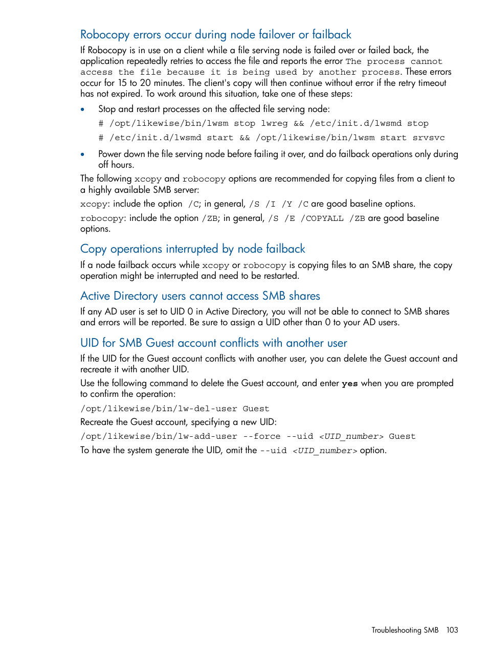 Copy operations interrupted by node failback, Active directory users cannot access smb shares | HP StoreAll Storage User Manual | Page 103 / 294