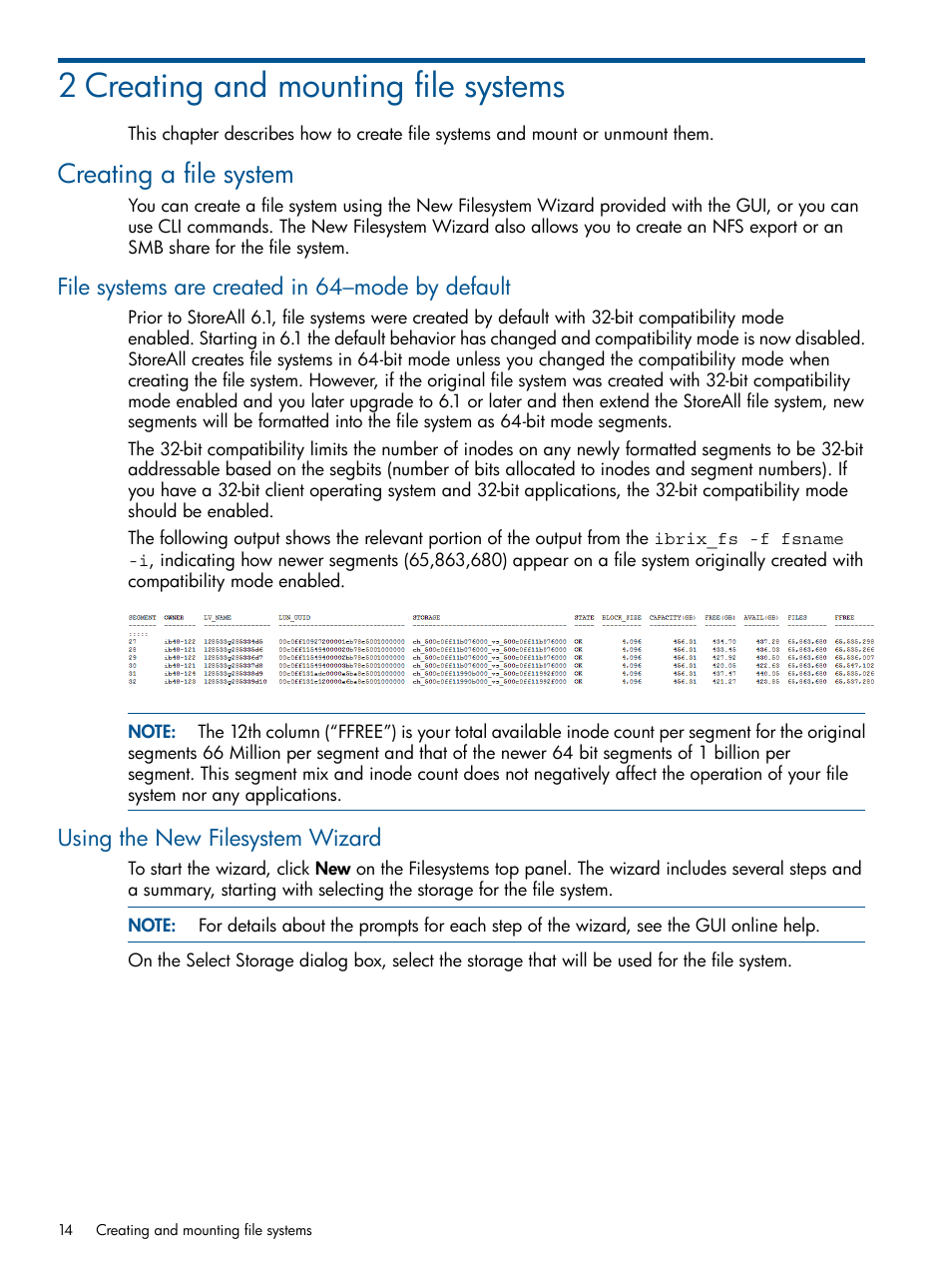 2 creating and mounting file systems, Creating a file system, File systems are created in 64–mode by default | Using the new filesystem wizard | HP StoreAll Storage User Manual | Page 14 / 294