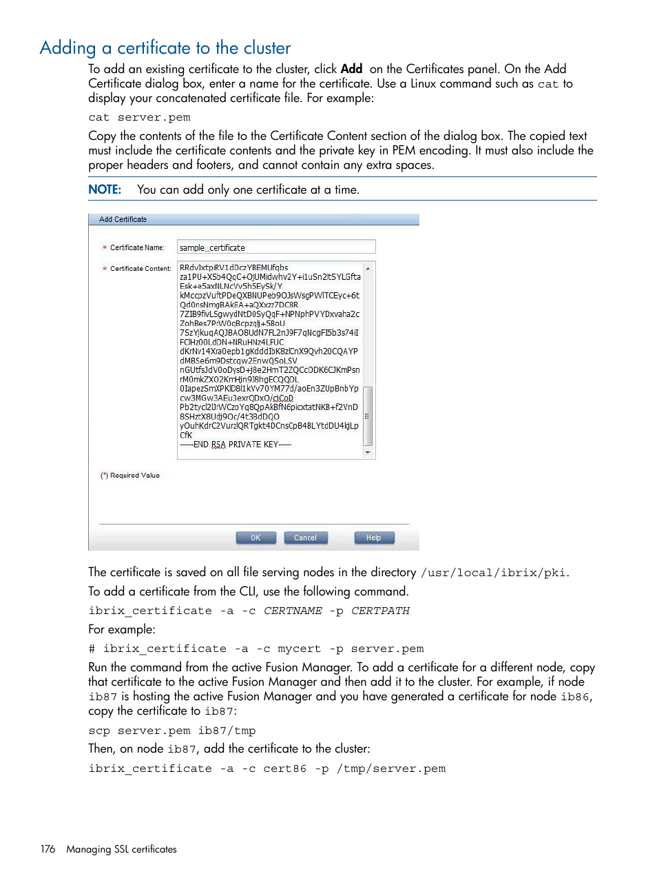 Adding a certificate to the cluster | HP StoreAll Storage User Manual | Page 176 / 294