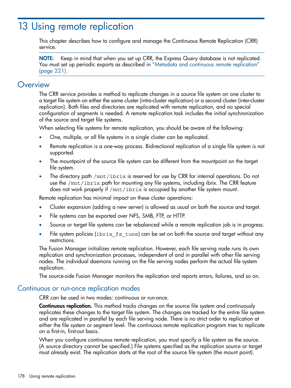 13 using remote replication, Overview, Continuous or run-once replication modes | Using | HP StoreAll Storage User Manual | Page 178 / 294
