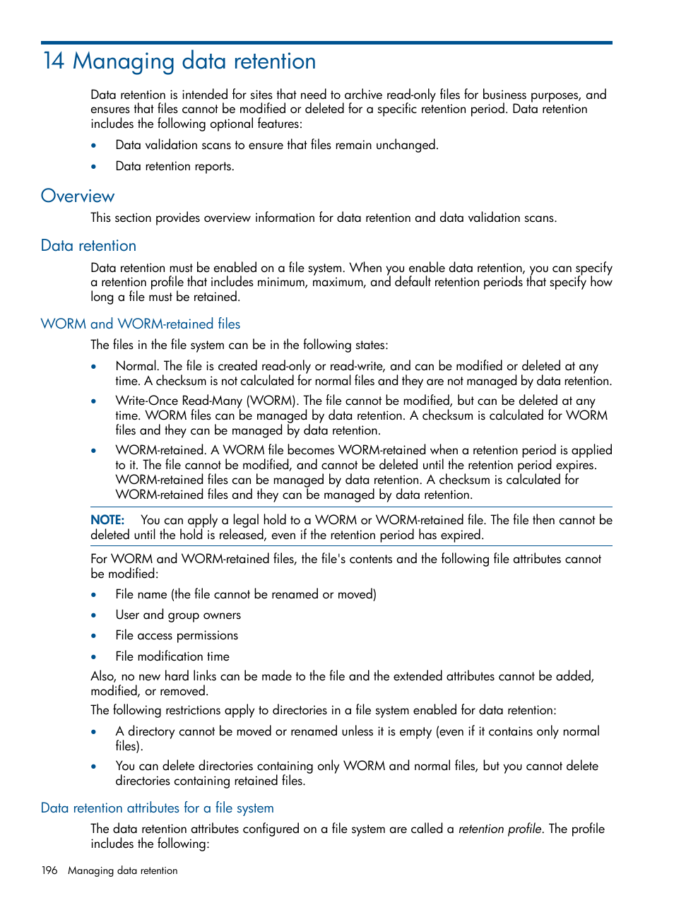 14 managing data retention, Overview, Data retention | Worm and worm-retained files, Data retention attributes for a file system | HP StoreAll Storage User Manual | Page 196 / 294