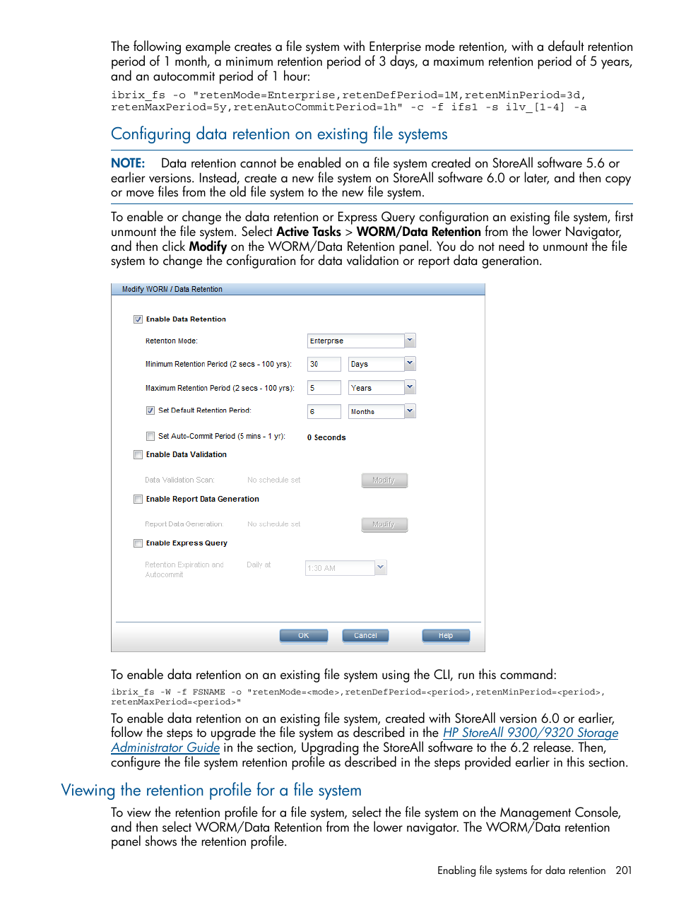 Viewing the retention profile for a file system | HP StoreAll Storage User Manual | Page 201 / 294