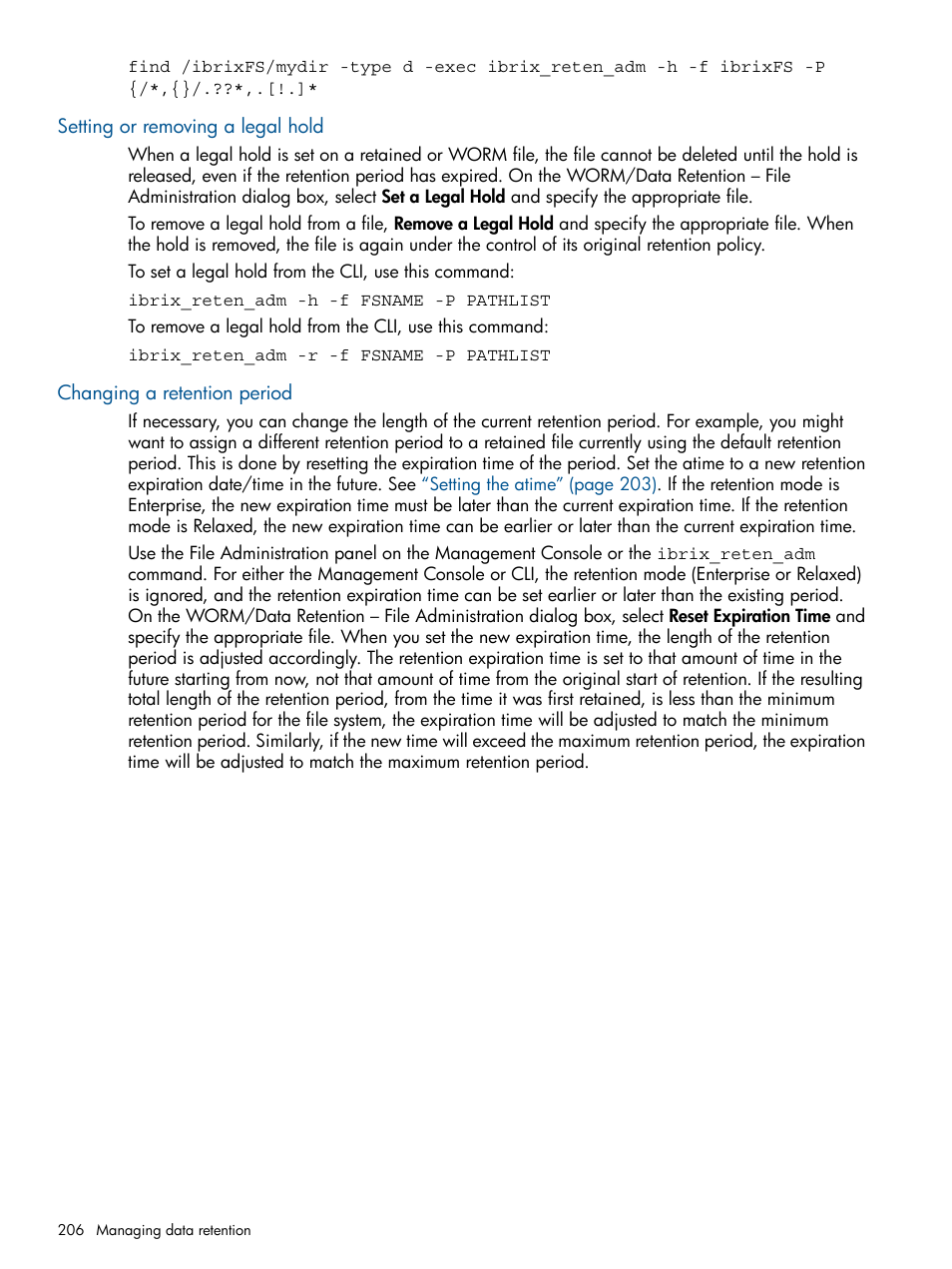 Setting or removing a legal hold, Changing a retention period | HP StoreAll Storage User Manual | Page 206 / 294