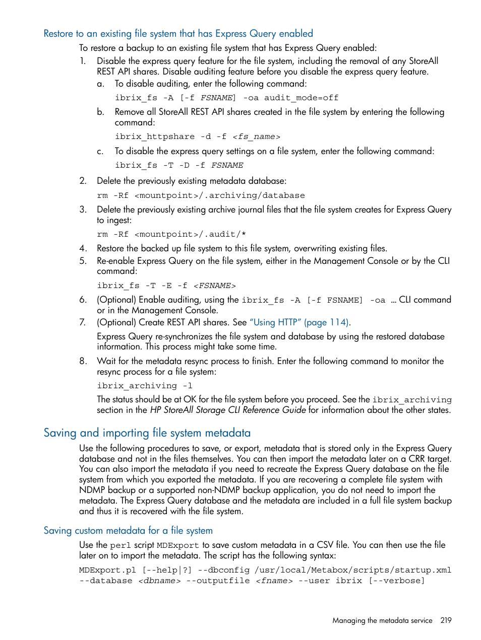 Saving and importing file system metadata, Saving custom metadata for a file system, Restore | HP StoreAll Storage User Manual | Page 219 / 294