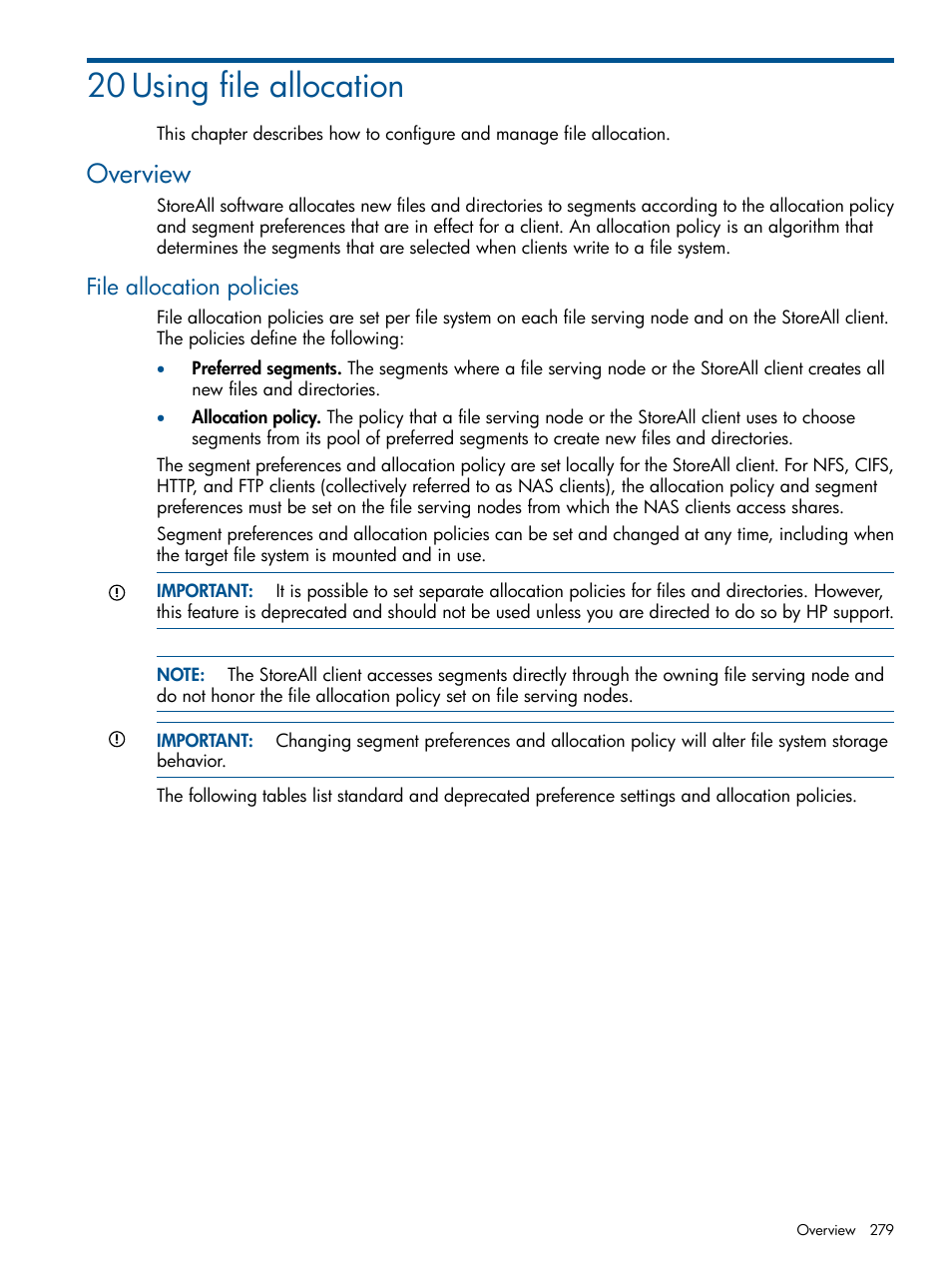 20 using file allocation, Overview, File allocation policies | HP StoreAll Storage User Manual | Page 279 / 294