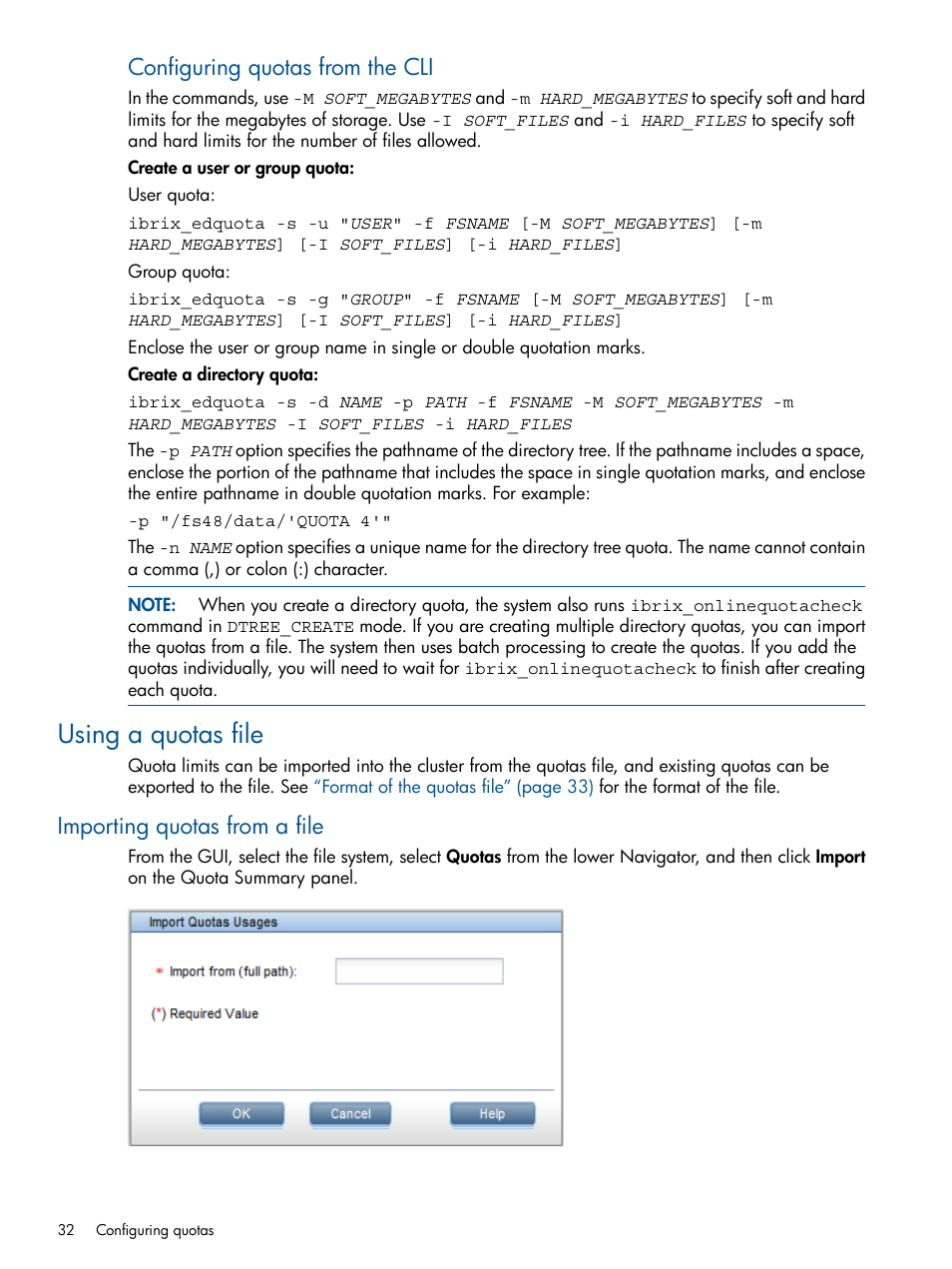 Using a quotas file, Importing quotas from a file, Configuring quotas from the cli | HP StoreAll Storage User Manual | Page 32 / 294