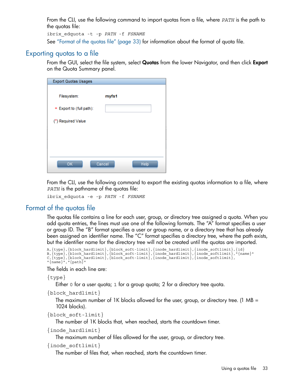 Exporting quotas to a file, Format of the quotas file | HP StoreAll Storage User Manual | Page 33 / 294