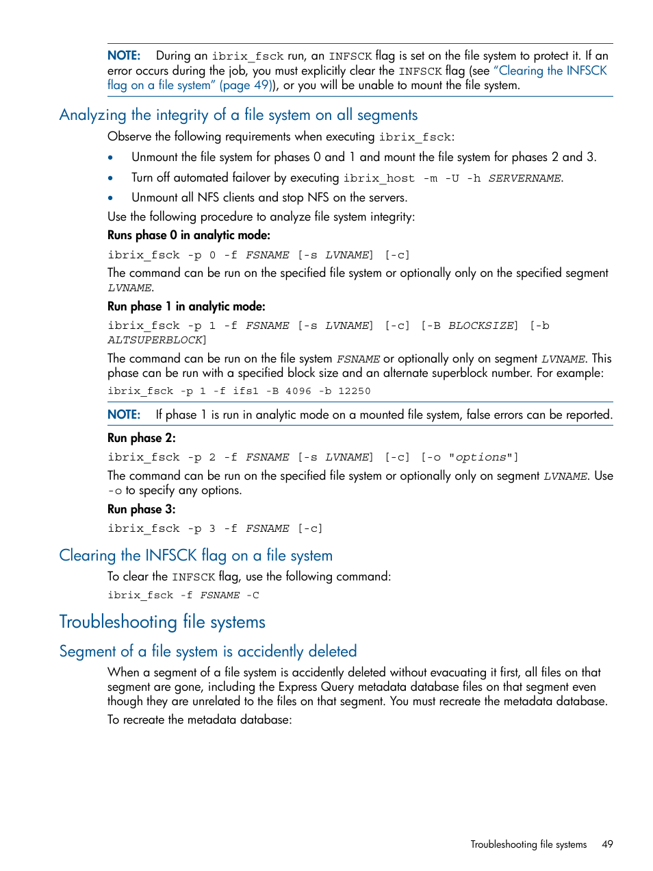 Clearing the infsck flag on a file system, Troubleshooting file systems, Segment of a file system is accidently deleted | HP StoreAll Storage User Manual | Page 49 / 294