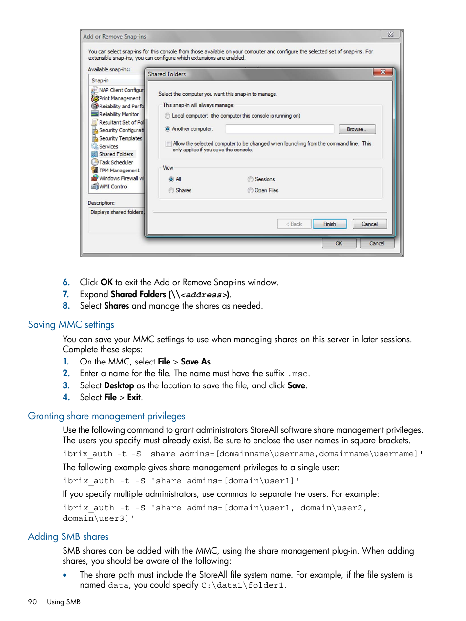 Saving mmc settings, Granting share management privileges, Adding smb shares | HP StoreAll Storage User Manual | Page 90 / 294