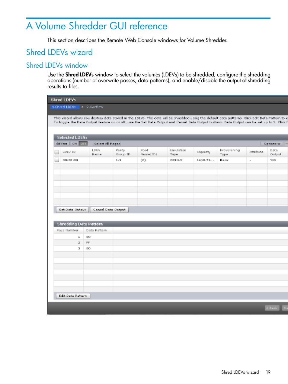 A volume shredder gui reference, Shred ldevs wizard, Shred ldevs window | HP XP7 Storage User Manual | Page 19 / 27