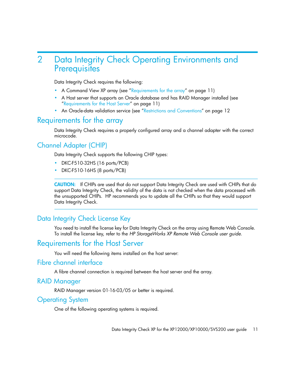 Requirements for the array, Channel adapter (chip), Data integrity check license key | Requirements for the host server, Fibre channel interface, Raid manager, Operating system, Data integrity check operating, Environments and prerequisites | HP StorageWorks XP Remote Web Console Software User Manual | Page 11 / 20